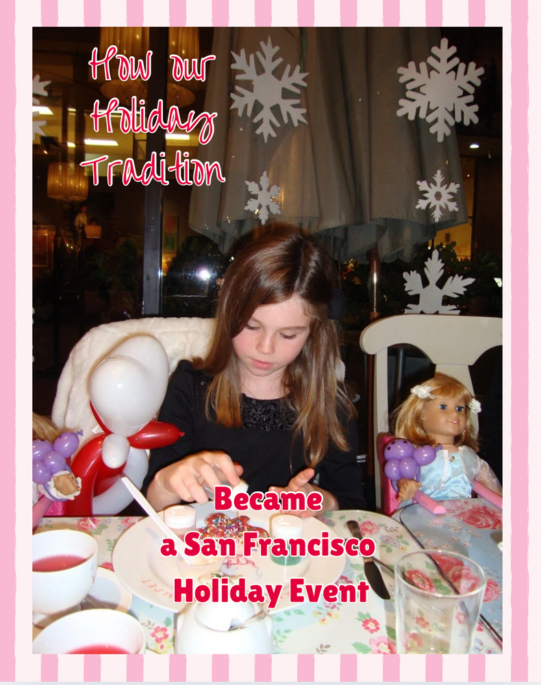 How The Dollie & Me Tea Came to Be!